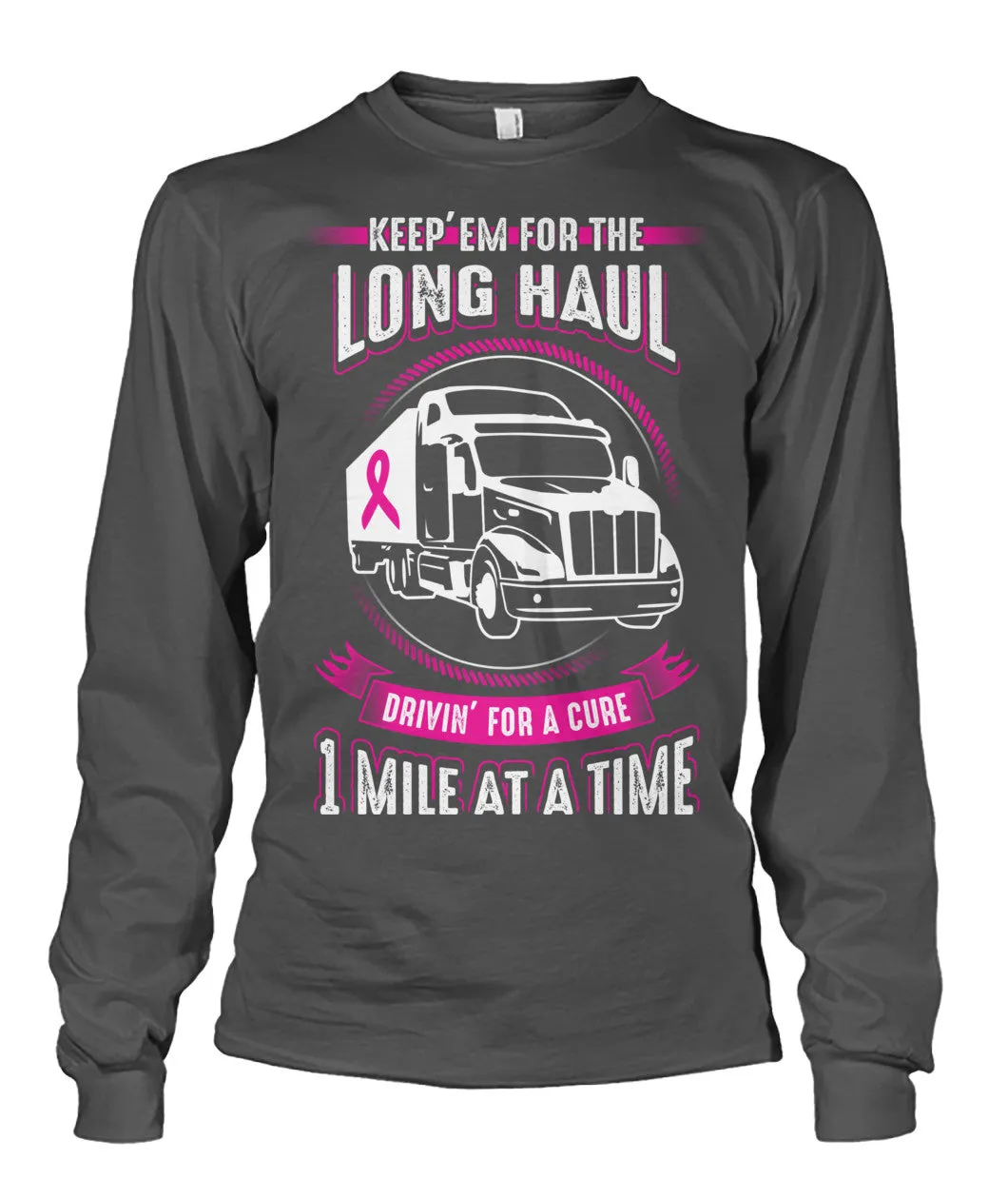 Drivin For a Cure Shirts and Long Sleeves