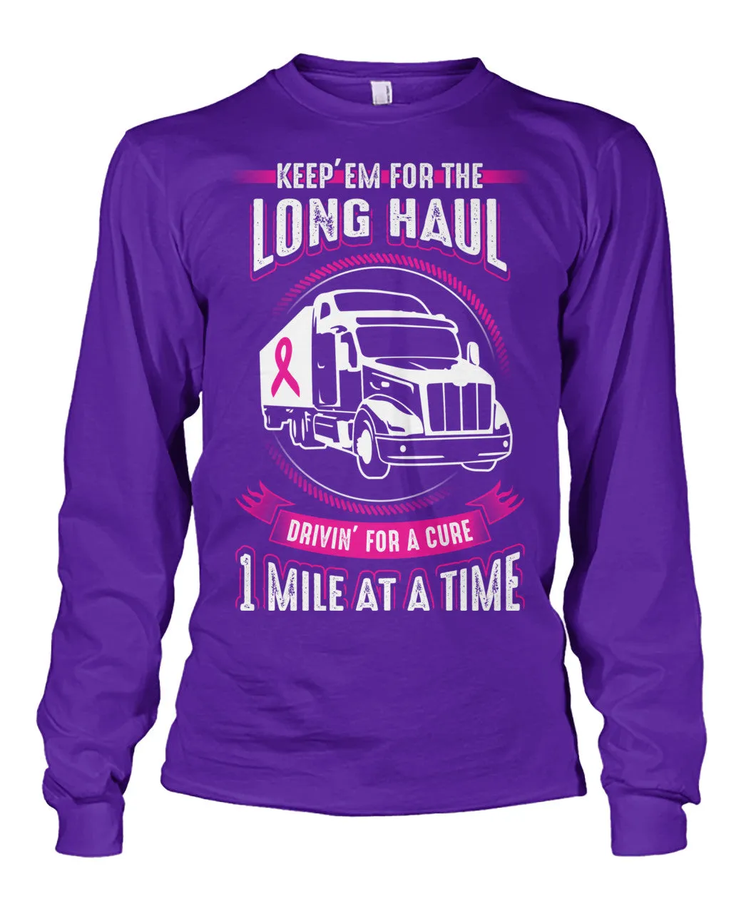 Drivin For a Cure Shirts and Long Sleeves