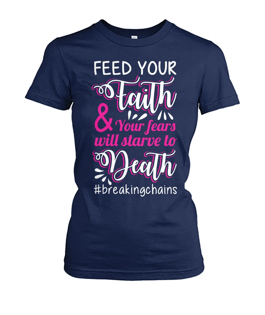 Feed Your Faith Shirts and Long Sleeves