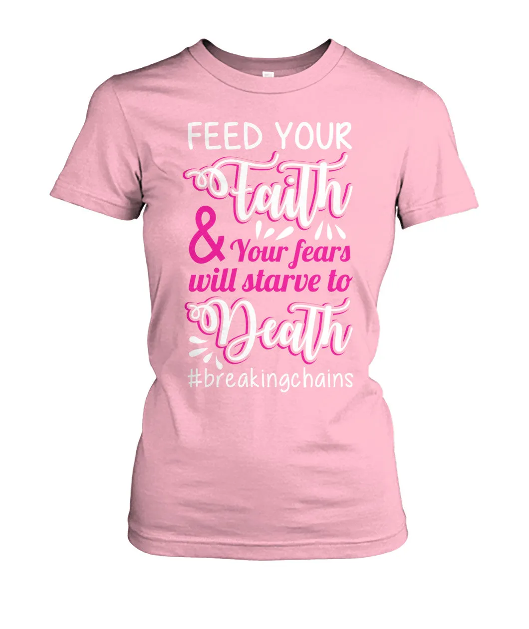 Feed Your Faith Shirts and Long Sleeves