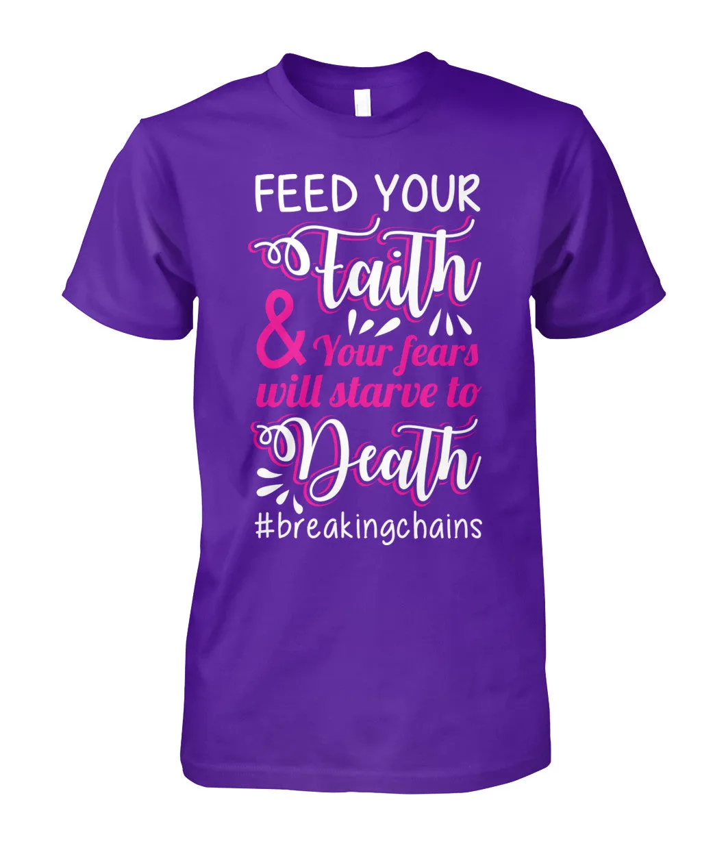 Feed Your Faith Shirts and Long Sleeves