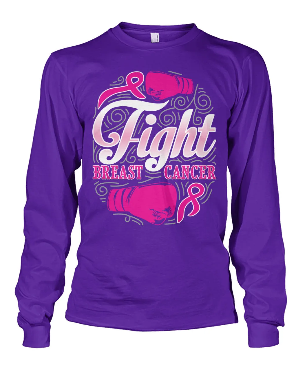 Fight Breast Cancer Shirts and Long Sleeves