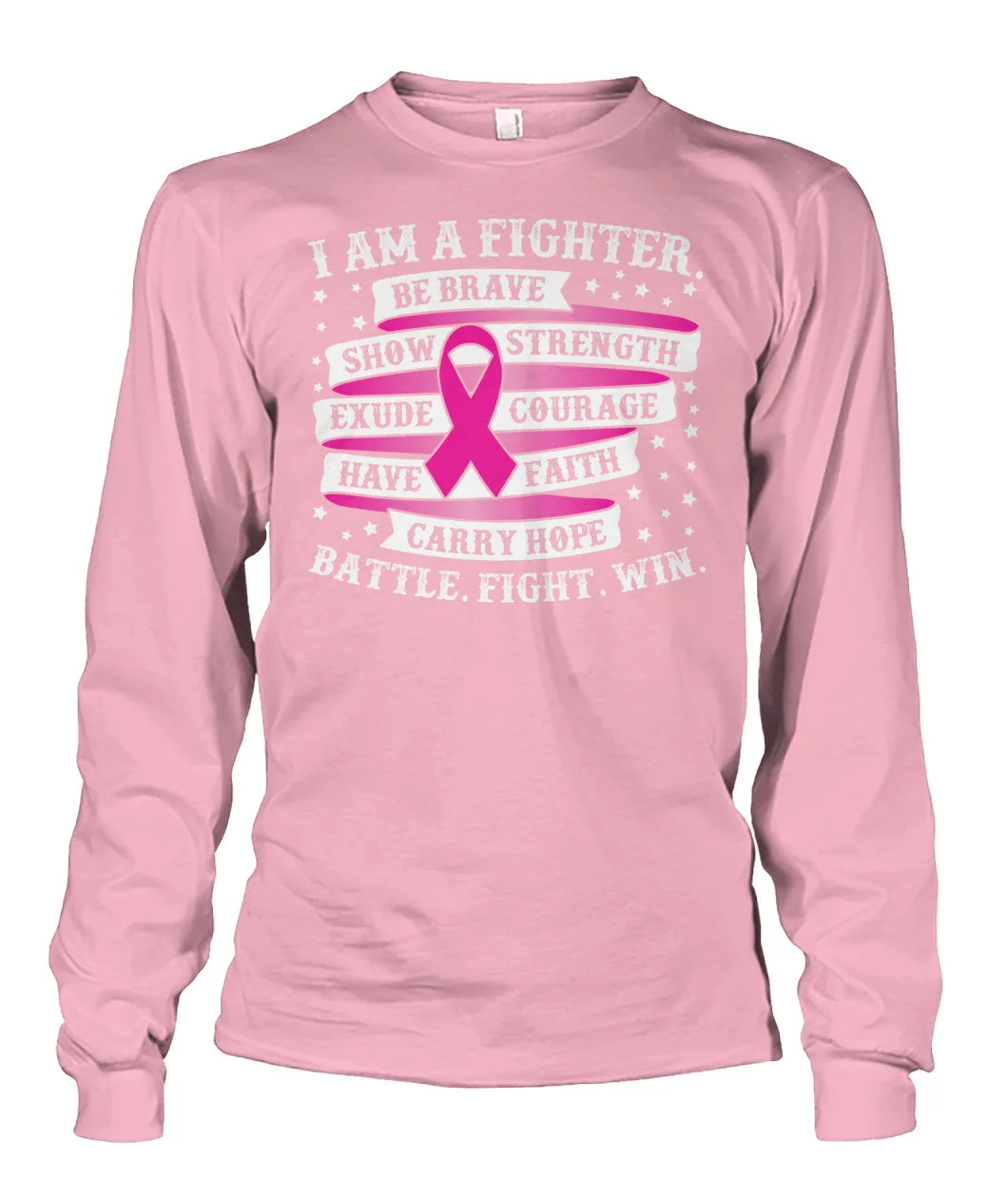 I am a Fighter Battle Fight Win Shirts and Long Sleeves