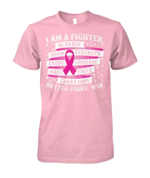 I am a Fighter Battle Fight Win Shirts and Long Sleeves