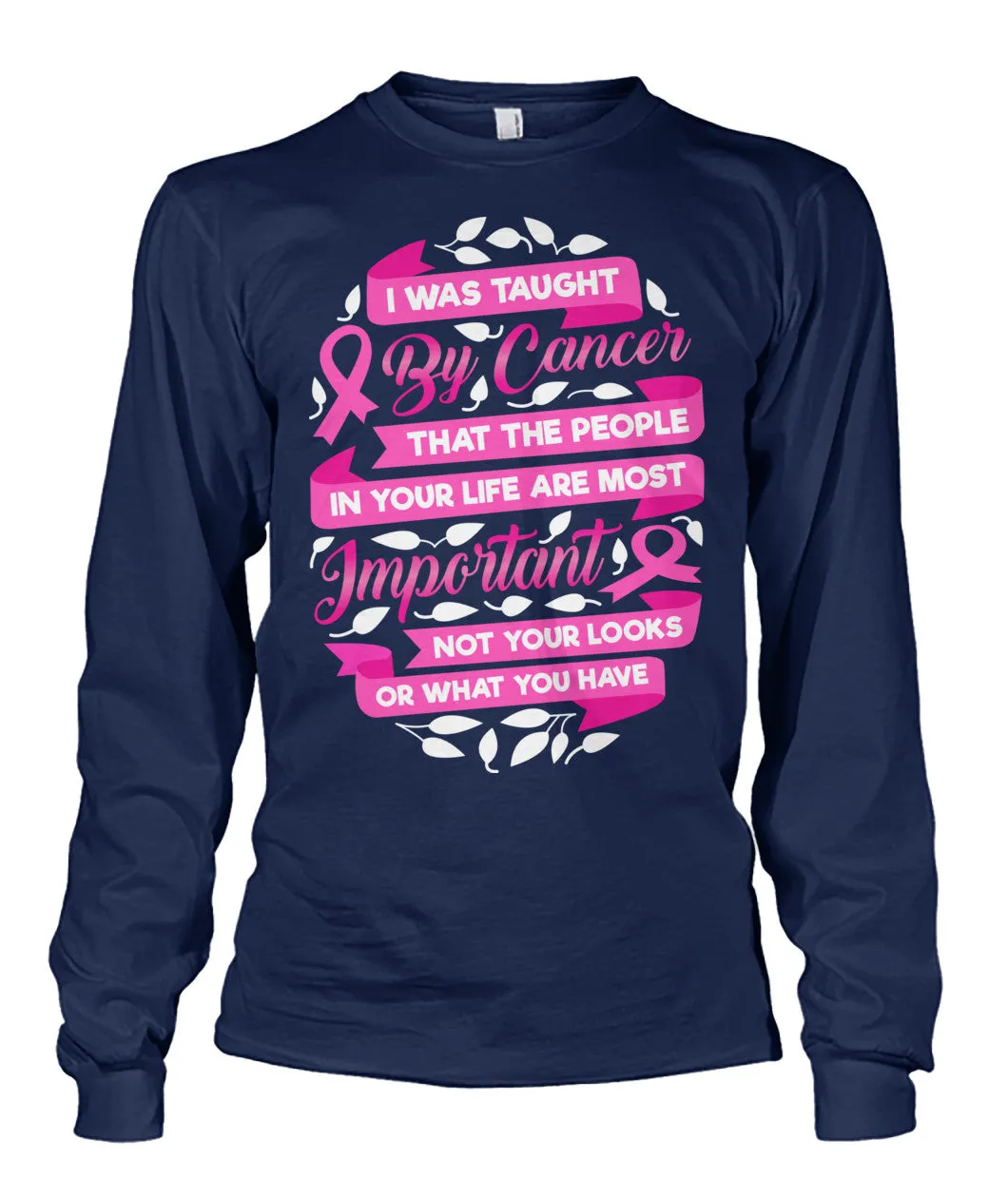 People in Your Life are Most Important Shirts and Long Sleeves