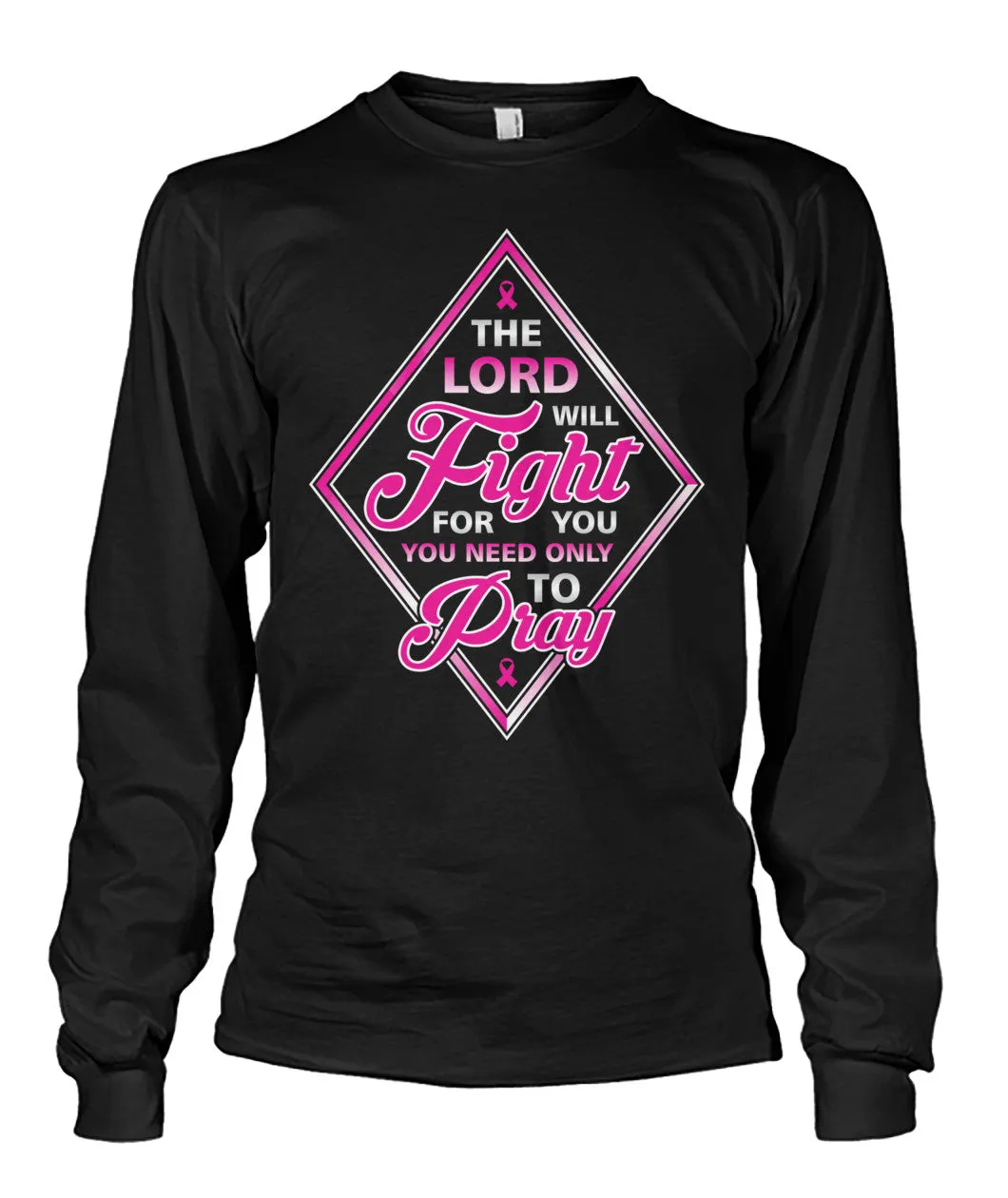 The Lord Will Fight For You Pray Shirts and Long Sleeves