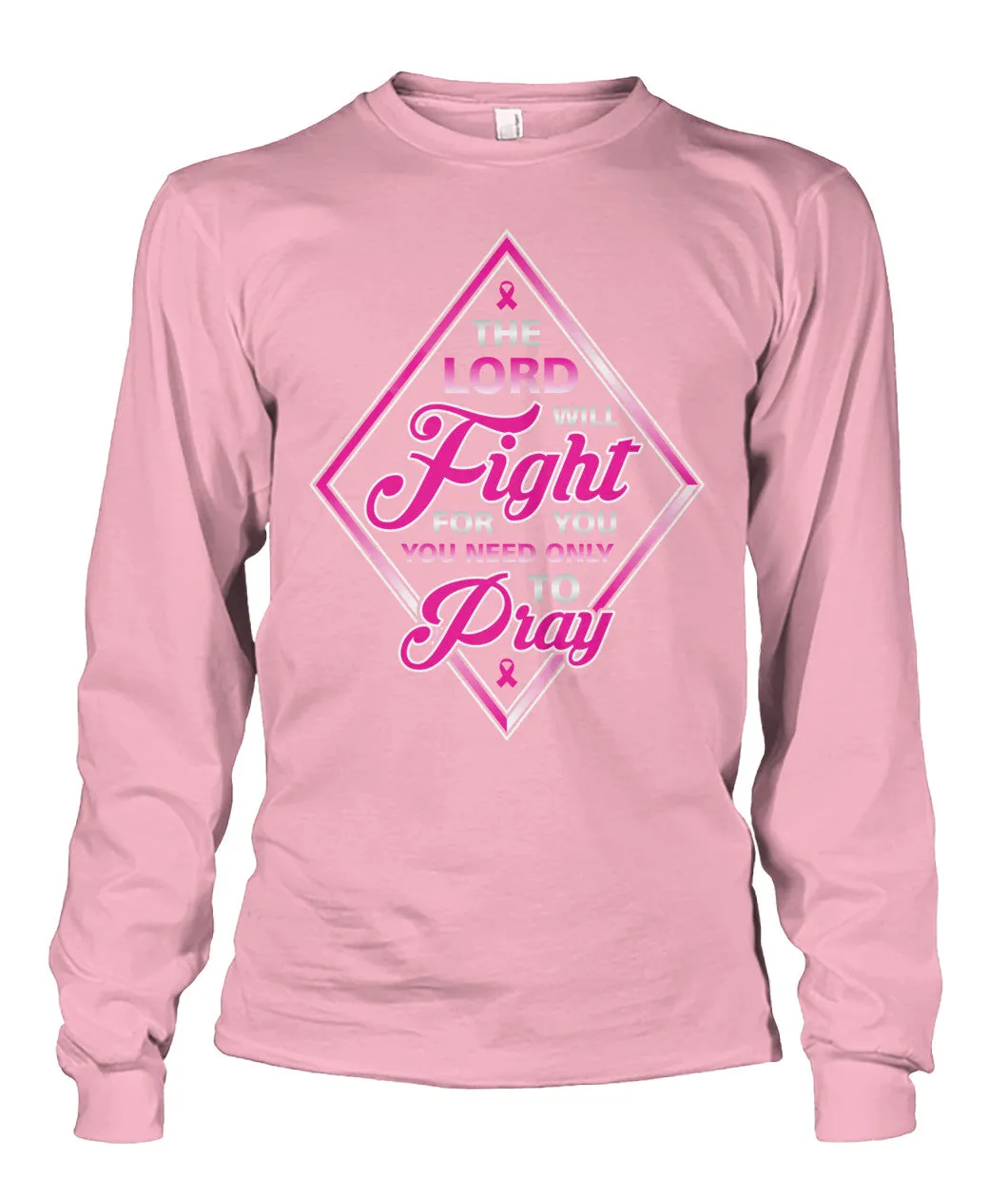 The Lord Will Fight For You Pray Shirts and Long Sleeves