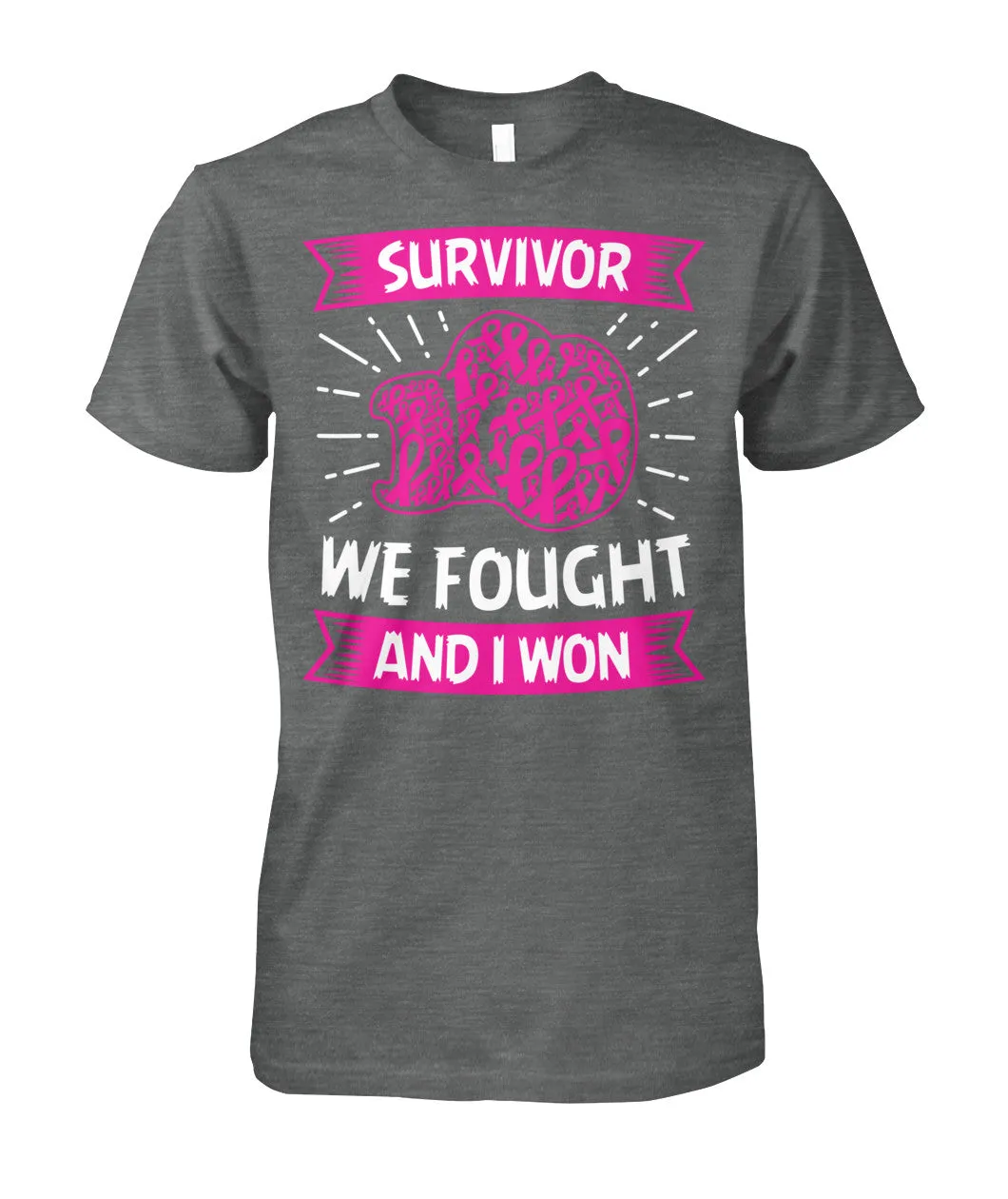 We Fought and I Won Survivor Shirts and Long Sleeves